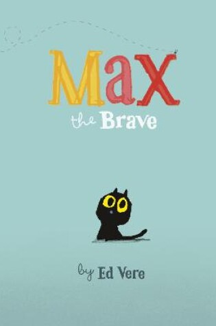 Cover of Max the Brave