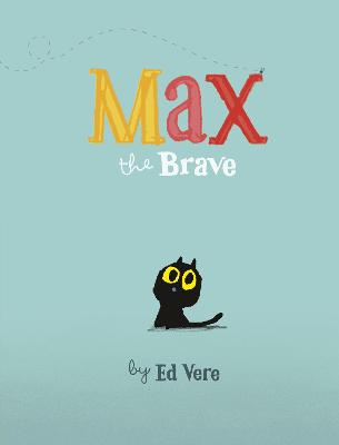 Book cover for Max the Brave