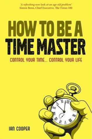 Cover of How to be a Time Master
