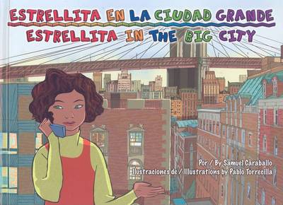 Book cover for Estrellita En La Ciudad Grande/Estrellita in the Big City