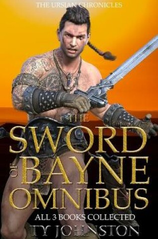 Cover of The Sword of Bayne Omnibus