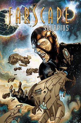 Cover of Farscape Scorpius : Glorious Basterds