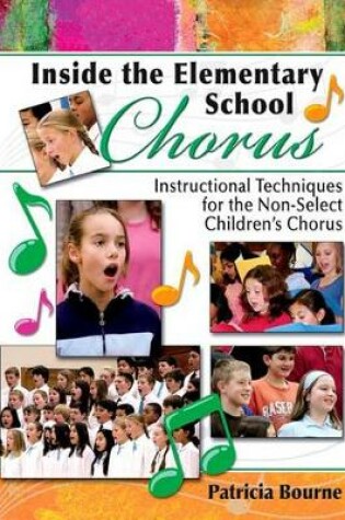 Cover of Inside the Elementary School Chorus