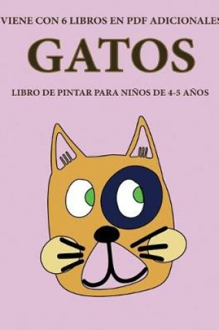 Cover of Libro de pintar para ninos de 4-5 anos. (Gatos)