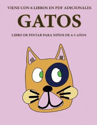 Book cover for Libro de pintar para ninos de 4-5 anos. (Gatos)
