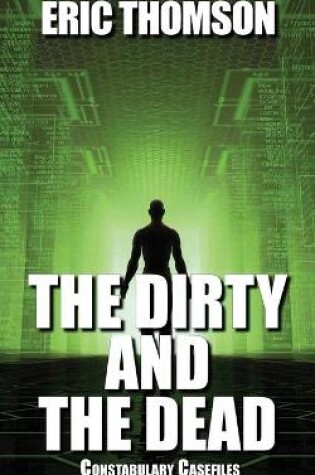 Cover of The Dirty and the Dead