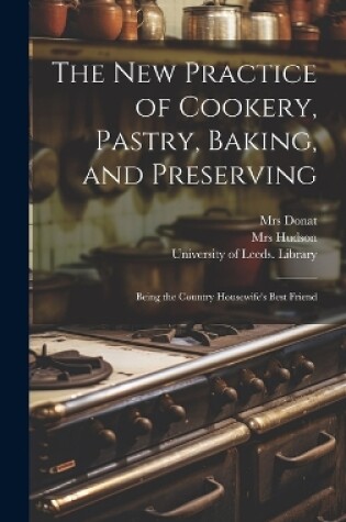 Cover of The New Practice of Cookery, Pastry, Baking, and Preserving