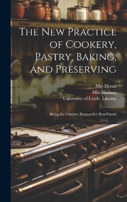 Book cover for The New Practice of Cookery, Pastry, Baking, and Preserving