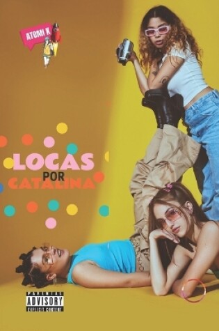 Cover of Locas por Catalina