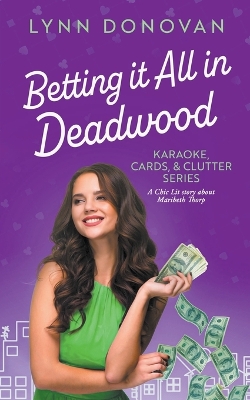 Book cover for Betting it All in Deadwood