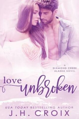 Cover of Love Unbroken