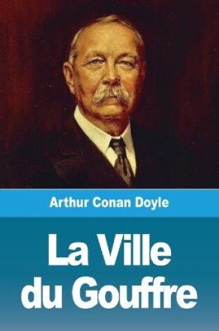 Cover of La Ville du Gouffre