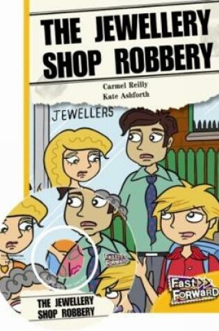 Cover of The Jewellery Store Robbery