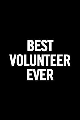 Cover of Best Volunteer Ever