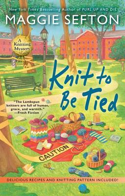Book cover for Knit To Be Tied: A Knitting Mystery