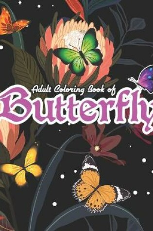 Cover of Adult Coloring Book of Butterfly