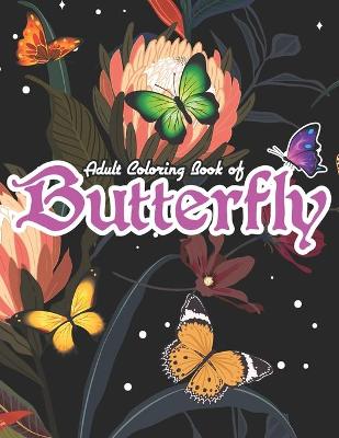 Book cover for Adult Coloring Book of Butterfly