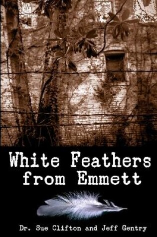 Cover of White Feathers from Emmett