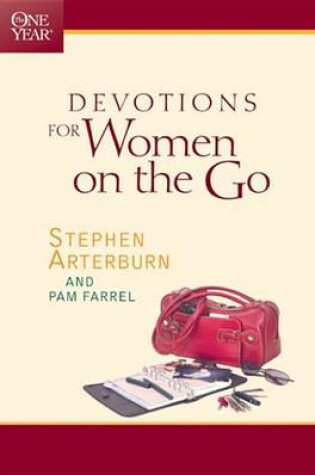 Cover of The One Year Devotions for Women on the Go
