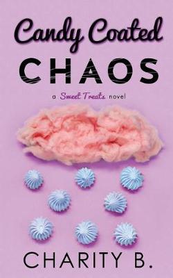 Book cover for Candy Coated Chaos
