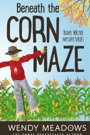 Cover of Beneath the Corn Maze