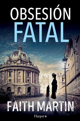 Book cover for Obsesión fatal. Un misterio apasionante perfecto para todos los lectores de novela negra.