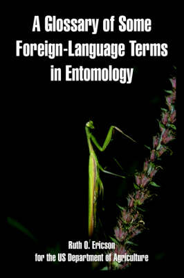 Book cover for A Glossary of Some Foreign-Language Terms in Entomology