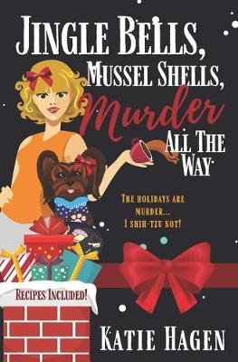 Cover of Jingle Bells, Mussel Shells, Murder all the Way