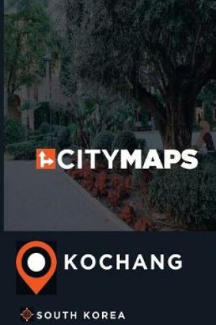 Cover of City Maps Kochang South Korea