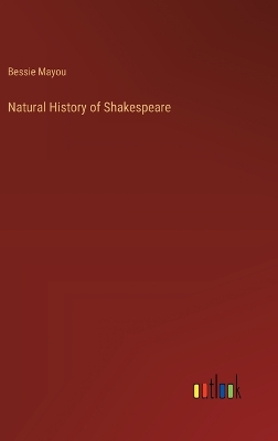 Book cover for Natural History of Shakespeare