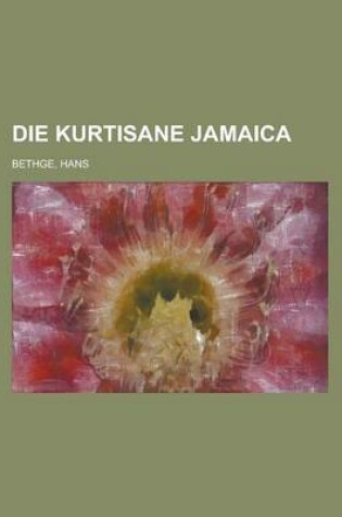 Cover of Die Kurtisane Jamaica