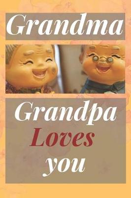 Book cover for Grandma Grandpa Loves You