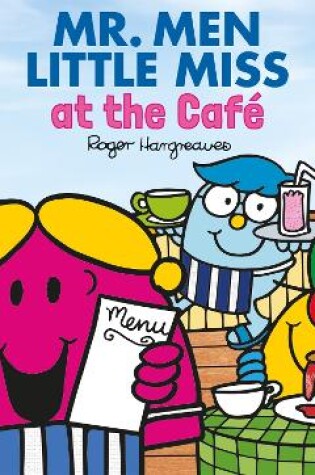 Cover of Mr. Men and Little Miss at the Café