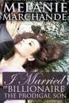 Book cover for I Married a Billionaire