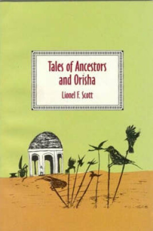 Cover of Tales of Ancestors and Orisha