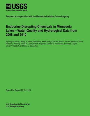 Book cover for Endocrine Disrupting Chemicals in Minnesota Lakes?Water-Quality and Hydrological Data from 2008 and 2010