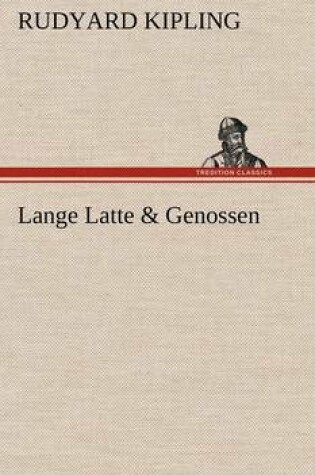 Cover of Lange Latte & Genossen