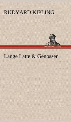 Book cover for Lange Latte & Genossen