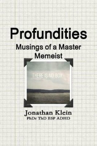 Cover of Profundities - "Musings of a Master Memeist"