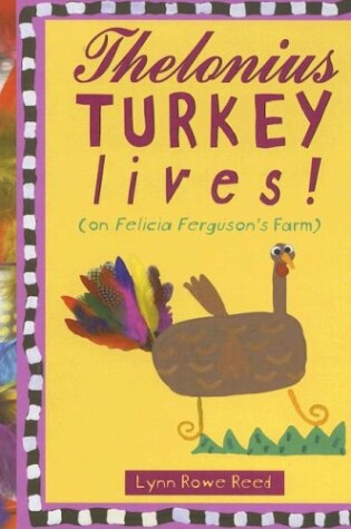 Cover of Thelonius Turkey Lives!