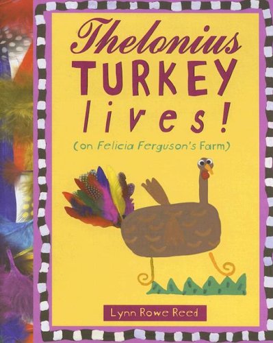 Book cover for Thelonius Turkey Lives!