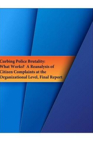 Cover of Curbing Police Brutality