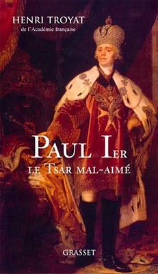 Book cover for Paul 1er, Le Tsar Mal-Aime
