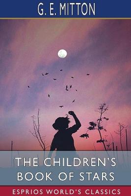 Book cover for The Children's Book of Stars (Esprios Classics)