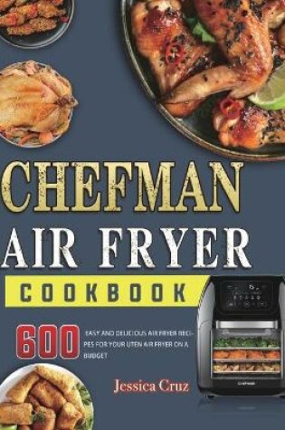 Cover of Chefman Air Fryer Cookbook