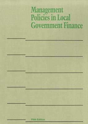 Book cover for Management Policies in Local Government Finance, 5e