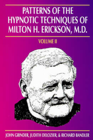 Cover of Patterns of the Hypnotic Techniques of Milton H.Erickson