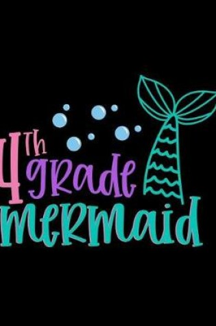 Cover of 4th Grade Mermaid