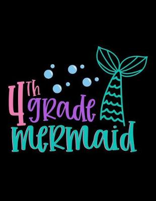 Book cover for 4th Grade Mermaid