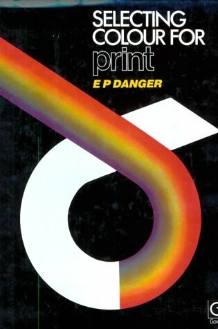 Cover of Selecting Colour for Print